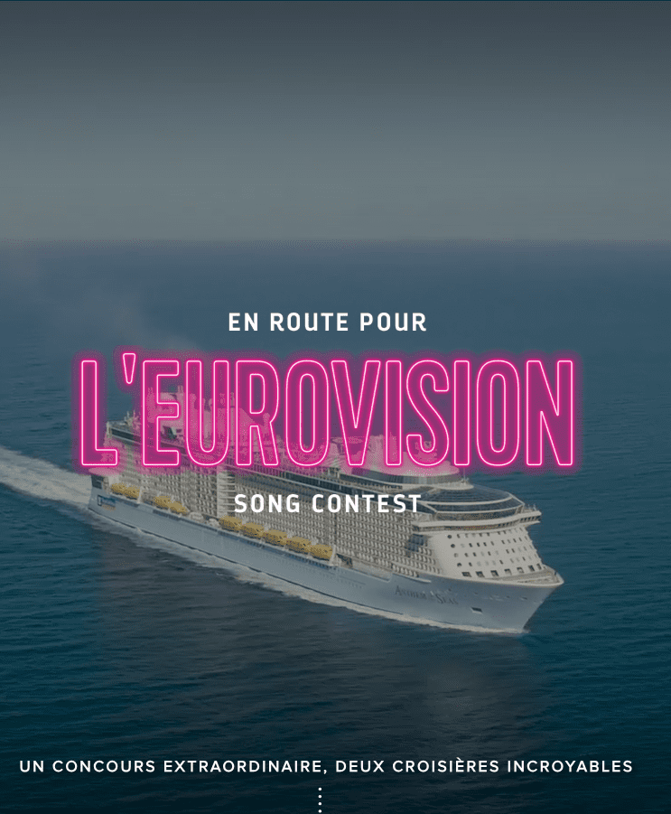 Eurovision - Royal Caribean - agence fraischeur - angers